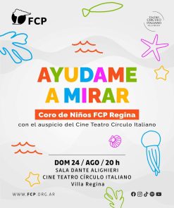"AYUDAME A MIRAR" Coro de Niños FCP en Villa Regina