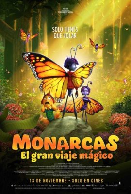 Monarcas: El Gran Viaje Mágico