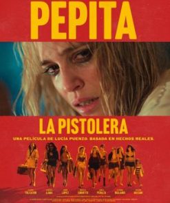 PEPITA LA PISTOLERA